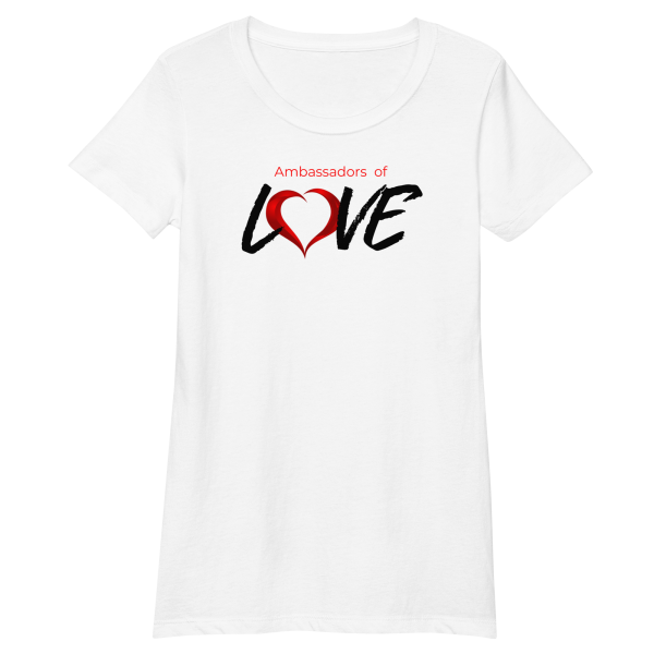 Ambassadors of Love Shirt